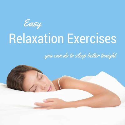 Easy Relaxation Exercises for Sleep- A Beginner's Guide Featured